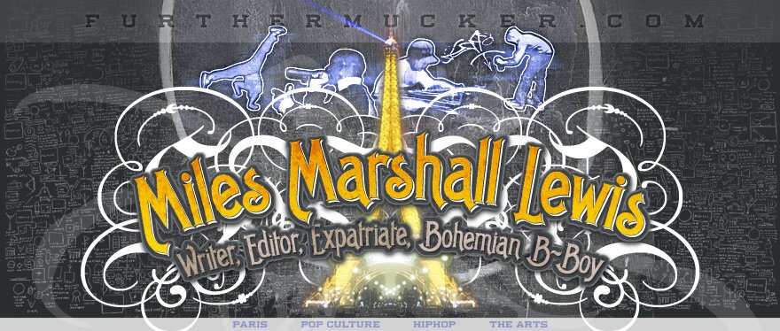 furthermucker.com - Miles Marshall Lewis